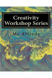 Creativity Workshop Series