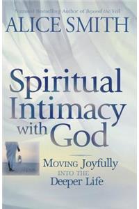 Spiritual Intimacy With God