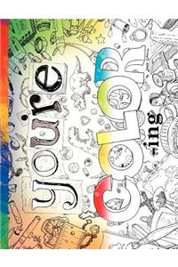 you're COLORing