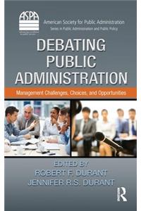 Debating Public Administration