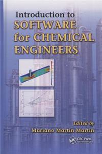 Introduction to Software for Chemical Engineers