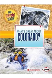 What's Great about Colorado?