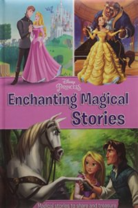 Disney Princess : Enchanting Magical Stories