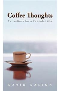 Coffee Thoughts