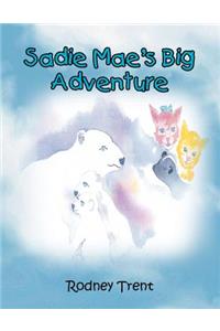 Sadie Mae's Big Adventure