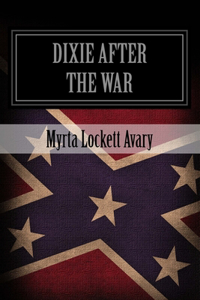 Dixie After The War