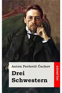 Drei Schwestern