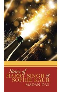 Story of Harry Singh & Sophie Kaur