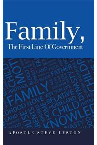 Family, the First Line of Government