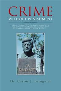 Crime without Punishment