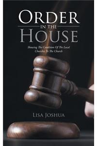Order in the House