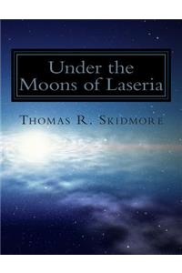Under the Moons of Laseria