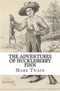 The Adventures of Huckleberry Finn
