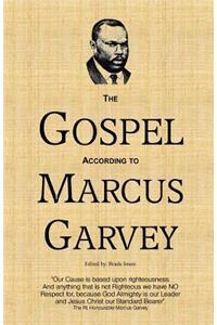 Gospel According to Marcus Garvey