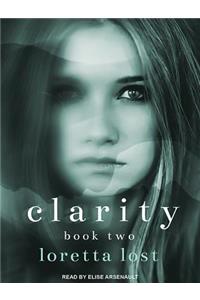Clarity Book Two
