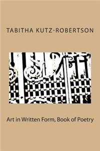Art in Written Form, Book of Poetry