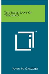 The Seven Laws of Teaching