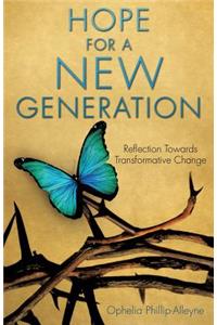 Hope for a New Generation