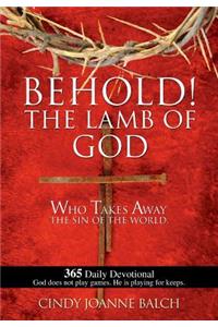Behold! the Lamb of God