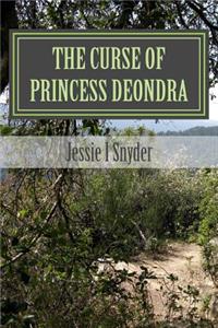 Curse of Princess Deondra