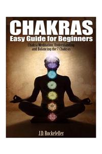 Chakras Easy Guide for Beginners