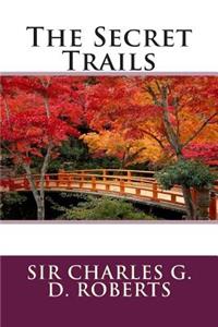 The Secret Trails