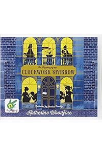 The Mystery of the Clockwork Sparrow