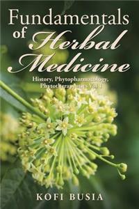 Fundamentals of Herbal Medicine