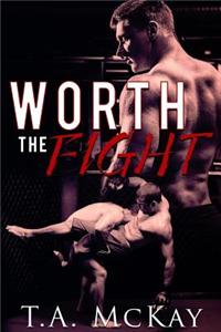 Worth the Fight