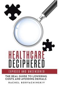Healthcare Deciphered