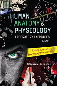 HUMAN ANATOMY AND PHYSIOLOGY LABORATORY
