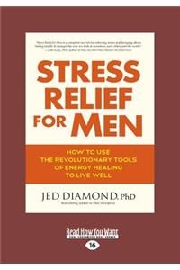 Stress Relief for Men