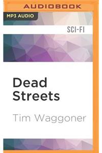 Dead Streets