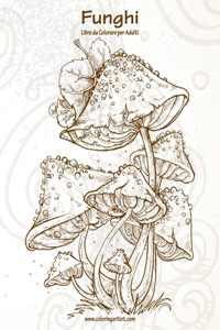 Funghi Libro da Colorare per Adulti 1