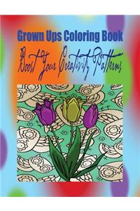 Grown Ups Coloring Book Boost Your Creativity Patterns Mandalas