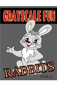 Grayscale Fun RABBITS Vol.3