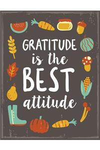 Gratitude is the Best Attitude