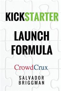 Kickstarter Launch Formula