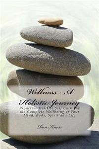 Wellness - A Holistic Journey