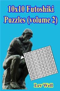 10x10 Futoshiki Puzzles (volume 2)