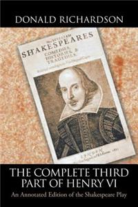 Complete Third Part of Henry Vi