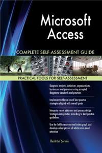 Microsoft Access Complete Self-Assessment Guide