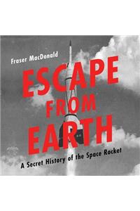 Escape from Earth Lib/E