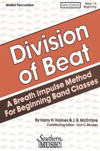 Division of Beat (D.O.B.), Book 1a: Percussion/Mallets