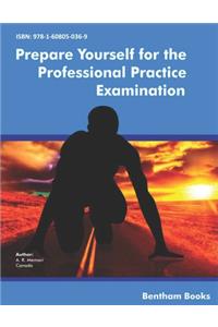 Prepare Yourself for the Professional Practice Examination