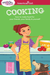 A Smart Girl's Guide: Cooking