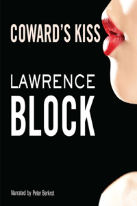 Coward's Kiss