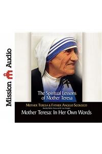 Mother Teresa: In Her Own Words