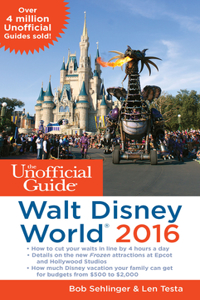 The Unofficial Guide to Walt Disney World