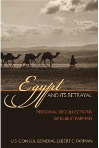 Egypt and Its Betrayal